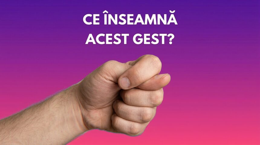 Ce înseamnă acest gest? Povestea lui uitată 51 651396854