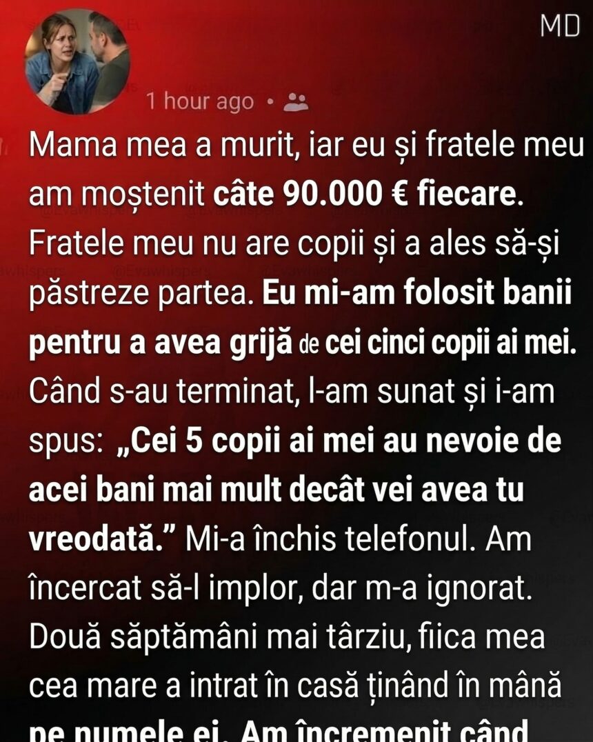 O scrisoare m-a făcut să văd altfel decizia fratelui meu 51 662909084