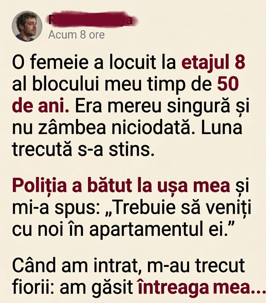 A murit vecina de la etajul 8, iar în casa ei am descoperit un secret care mi-a schimbat viața. 51 678356130