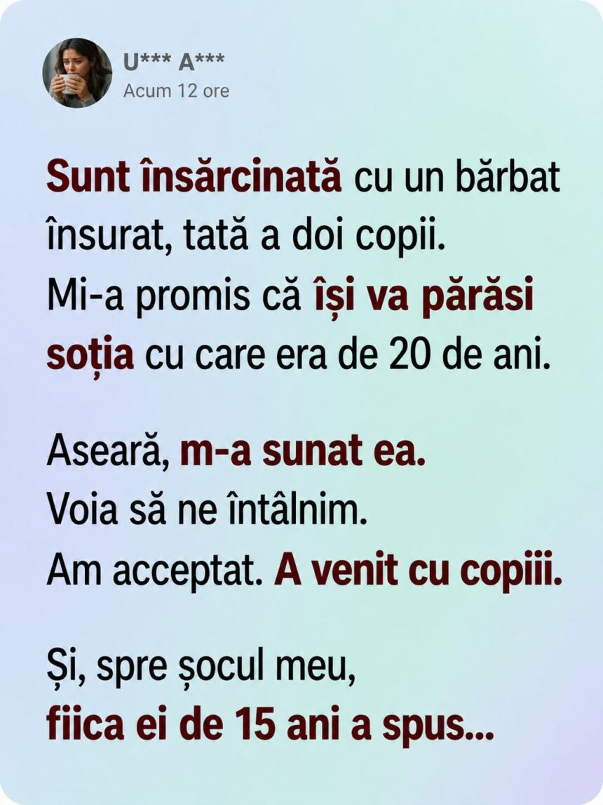 Mi-a promis că divorțează de soția lui de 20 de ani. Aseară m-a sunat ea, calmă, m-a chemat la cafea. A venit cu cei doi copii. Iar fiica de 15 ani a spus ceva ce m-a paralizat. 51 KKpTc136i2eaxAsnuSSBx96xLJdzIZ5YHAhpM2Ql