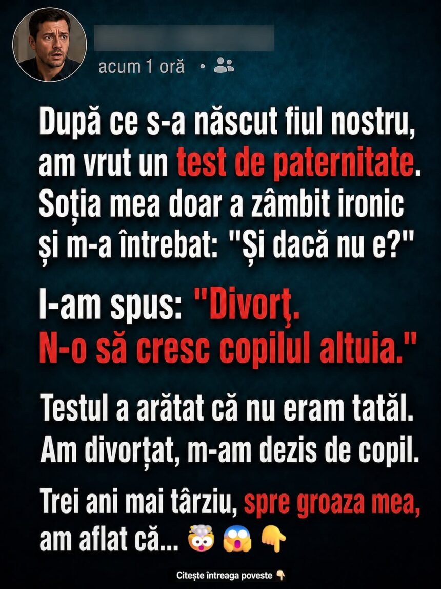 Am cerut un test ADN în ziua în care s-a născut fiul meu. Trei ani mai târziu am plătit prețul acelei suspiciuni 51 756671348